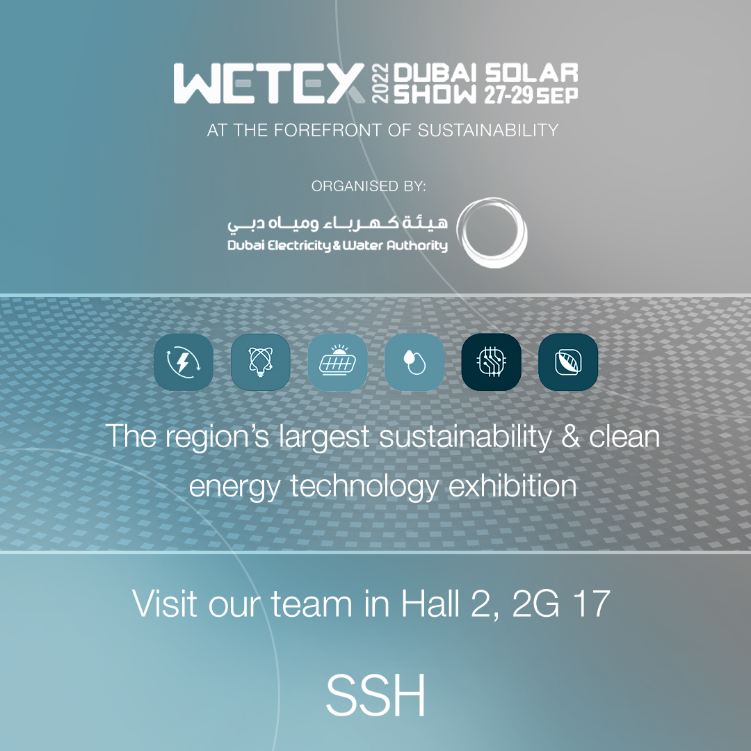 SSH participates in the WETEX and Dubai Solar Show